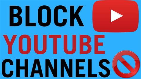 how to block youtube channel.